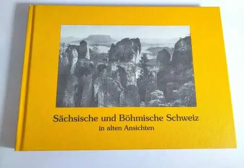 Buch Sächsische und Böhmische Schweiz in alten Ansichten