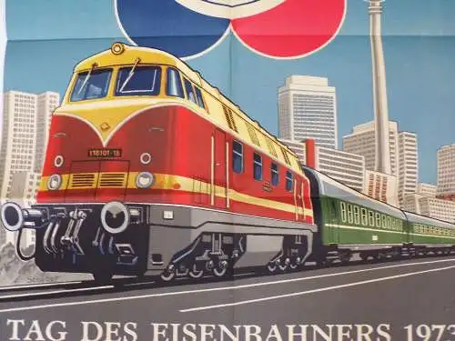 Top Plakat Weltfestspiele 1973 Berlin Fernsehturm Tag des Eisenbahners Diesellok