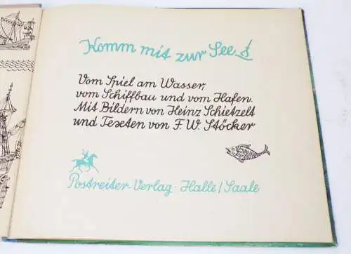 Kommt mit zur See Heinz Schietzelt und Stöcker Kinderbuch