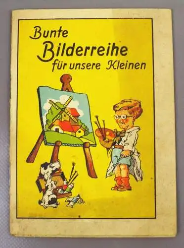 Altes Malbuch Bunte Bilderreihe für unsere Kleinen Wiedemannsche Druckerei 1950