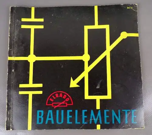 Elrado Bauelemente Katalog Regler Widerstand Radio Elektriker DDR 1957