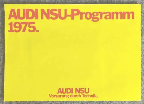 Audi NSU Programm 1975 Werbeblatt Vorsprung durch Technik