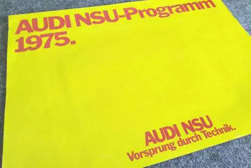 Audi NSU Programm 1975 Werbeblatt Vorsprung durch Technik