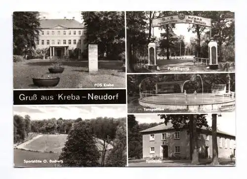 Ak Gruß aus Kreba Neudorf Sportstätte POS Parkeingang Tanzpodium 1982