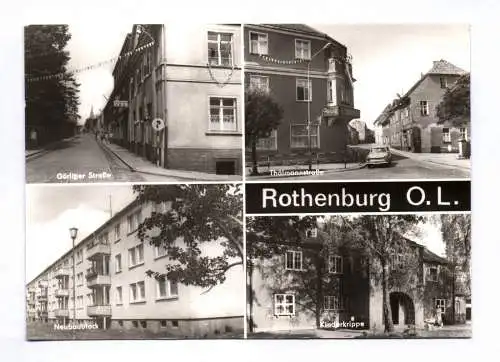 Ak Rothenburg OL Görlitzer Straße Thälmannstraße Kindergrippe 1982