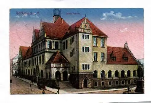 Ak Reichenbach im Vogtland Kaiserliches Postamt Ansichtskarte 1917