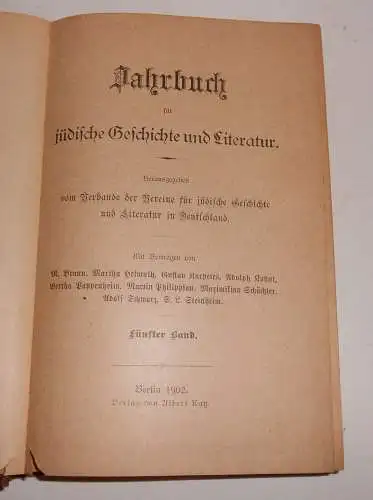 Jahrbuch für jüdische Geschichte und Literatur 1902 fünfter Band !