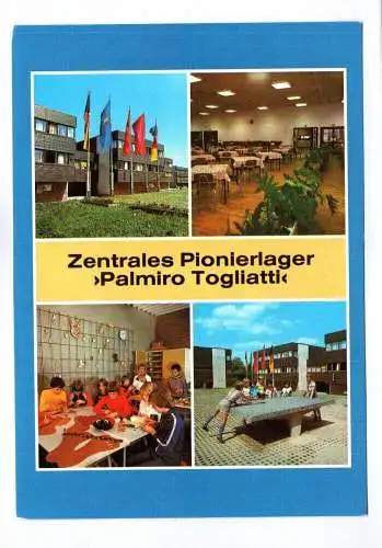 Ak Zentrales Pionierlager Palmiro Togliatti 1984 Karl Marx Stadt