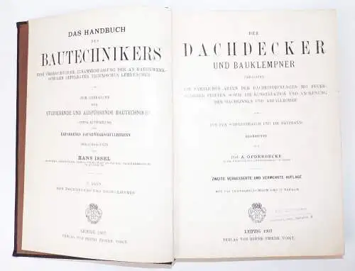 Der Dachdecker und Bauklempner Adolf Opderbecke 1907 Originalausgabe Buch