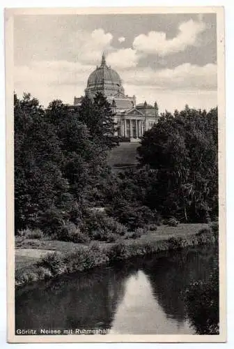 Ak Görlitz Neisse mit Ruhmeshalle 1932