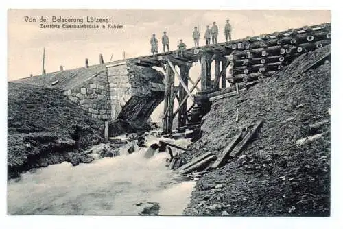 Ak Belagerung Lötzens Giżycko Masuren Ostpreußen zerstörte Brücke in Ruhden