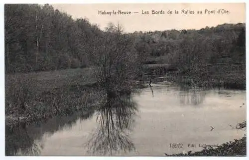 Ak Habbay la Neuve Les Bords de la Rulles au Pont d`Oie 1 Wk France