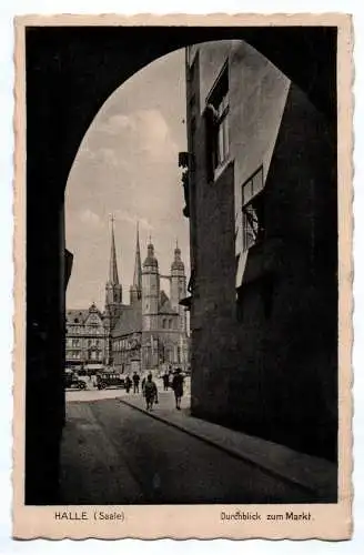 Ak Halle Saale Durchblick zum Markt 1935