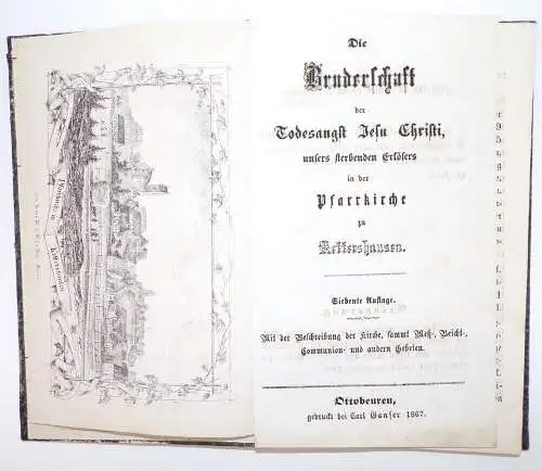 Die Bruderschaft des Todesangst Jesu Christi in der Pfarrkirche zu Kettershausen