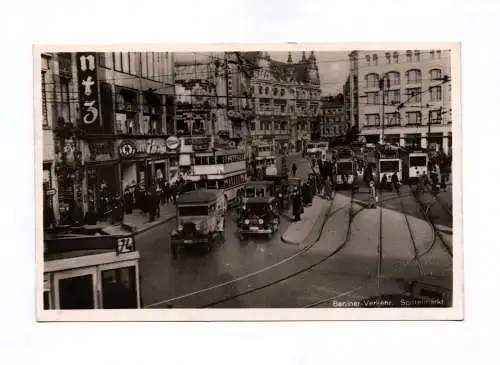 Foto Ak Berliner Verkehr Spittelmarkt Berlin Mitte