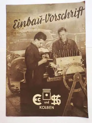 Einbauvorschrift Kolben Heinrich Bastert Leipzig um 1935 Oldtimer 