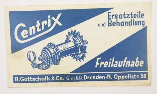 Alter Flyer Centrix Freilaufnabe Fahrrad Reklame Gottschalk Dresden 1930 er