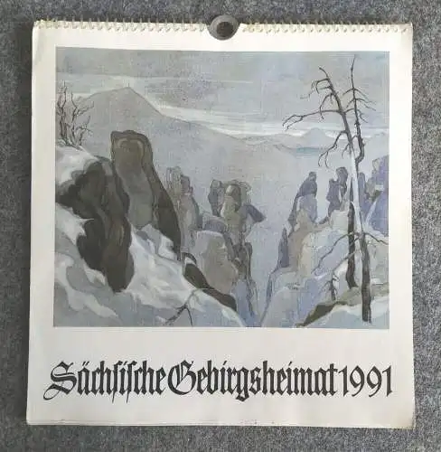 Kalender 1991 Sächsische Gebirgsheimat Oberlausitzer Kunstverlag