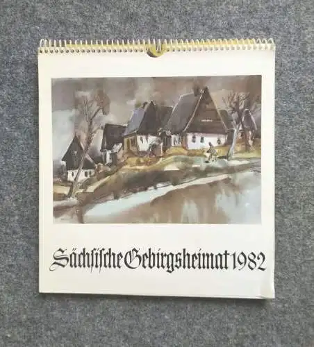 Kalender 1982 Sächsische Gebirgsheimat Seiffen Ortsteil Oberseiffenbach