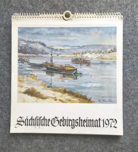 Kalender 1972 Sächsische Gebirgsheimat Boote Gemälde nach Karl Timmler