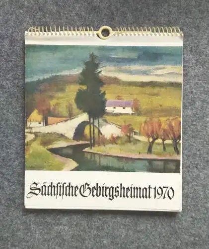 Kalender 1970 Sächsische Gebirgsheimat Die Himmelsbrücke