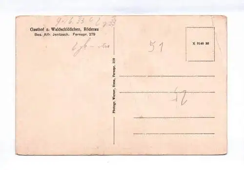 Ak Gasthof zum Waldschlösschen Röderau 1933