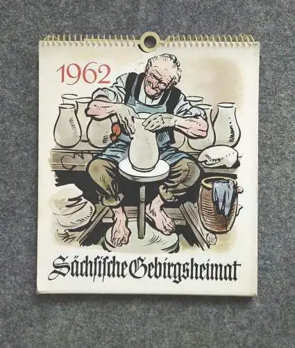 Kalender 1962 Sächsische Gebirgsheimat Oberlausitzer Töpfer