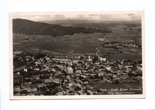 Foto Ak Furth im Wald Bayrische Ostmark Original Fliegeraufnahme 1939