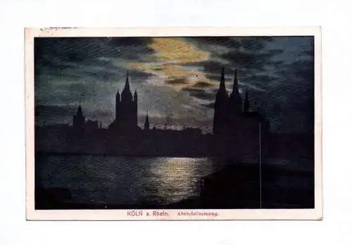 Künstler Ak Köln am Rhein Abendstimmung 1918 Feldpost