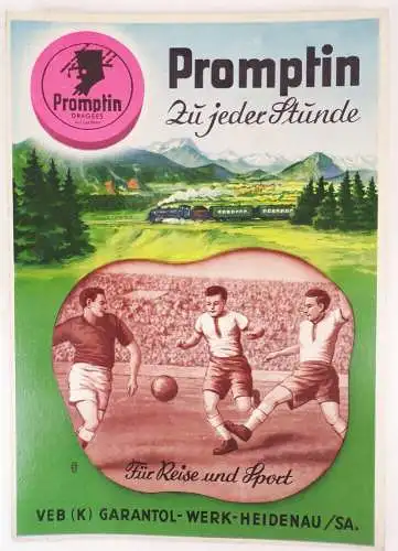 Altes Promptin Pappschild Dragee Werbung Fussball Dampflok Eisenbahn Heidenau 19