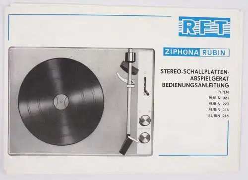 RFT Ziphona Rubin Stereo Schallplatten Abspielgerät 1972 Bedienungsanleitung