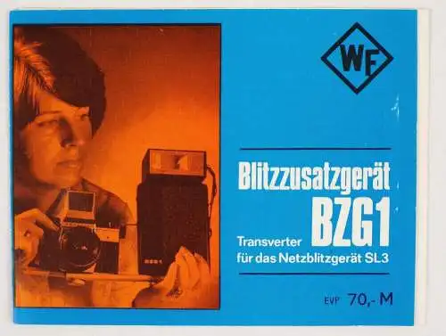 Bedienungsanleitung Blitz Zusatzgerät BZG1 WF Transverter für das Netzblitzgerät