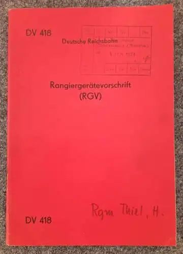 Heft Deutsche Reichsbahn Rangiergerätevorschrift RGV DV 418 Mai 1974