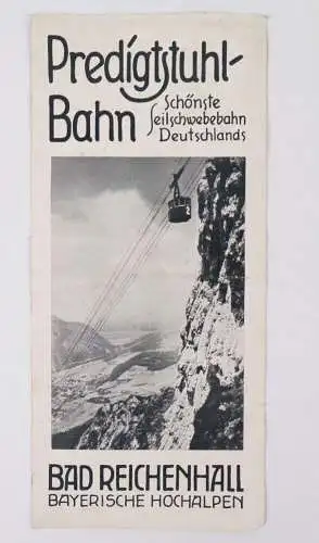 Altes Prospekt Predigtstuhl Bahn Bad Reichenhall Bayern Alpen 1930 er Seilschweb