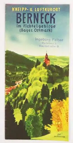 Reiseprospekt Berneck im Fichtelgebirge Bayern Ostmark 1937 Flyer