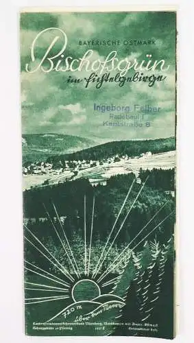 Altes Reiseprospekt Bischofsgrün im Fichtelgebirge Bayern Ostmark 1937 Flyer