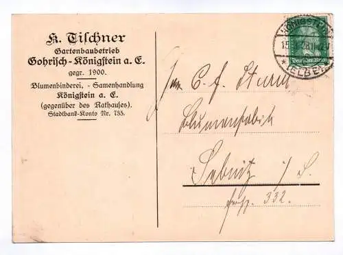 Postkarte K Tischner Gartenbaubetrieb Gohrisch Königstein Blumenbinderei 1928