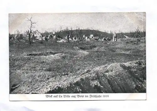 Ak Blick auf La Ville aur Bois im Frühjahr 1916 Feldpost