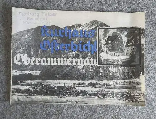 Prospekt Kurhaus Osterbichl Oberammergau 1931 Heft