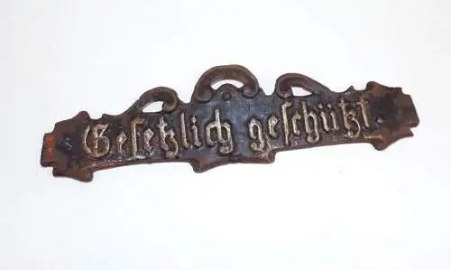 Altes Schild Gesetzlich geschützt Gusseisen Deko vintage