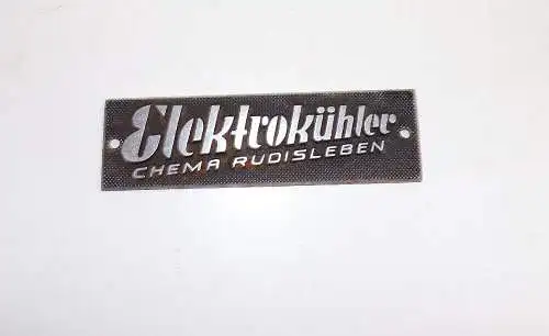 Altes Schild Elektrokühler Chema Rudisleben Kühlschrank Hersteller DDR
