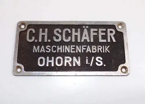 Altes Schild Schäfer Maschinenfabrik Ohorn Sachsen Herstellerschild 1930 er