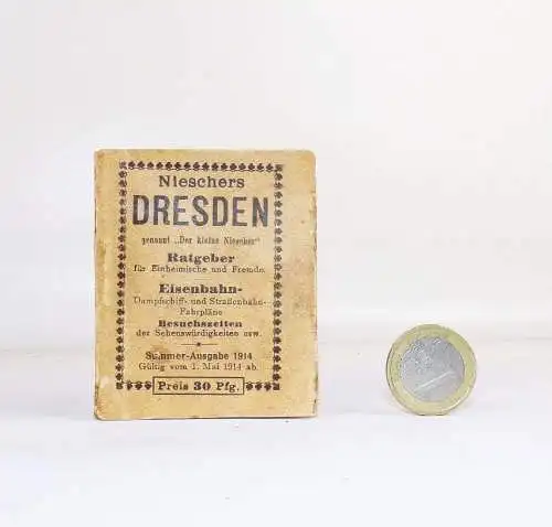 Nieschers Dresden Eisenbahn Dampfschiff Straßenbahn Fahrplan 1914 Sommer