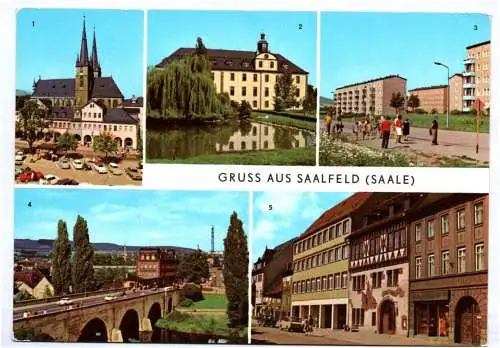 Ak Gruss aus Saalfeld Saale Schloß Markt Gorndorf Brücke der Freundschaft 1979