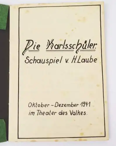 Dresden Theater des Volkes Die Karlsschüler H Laube Schauspiel 1941 Fotos