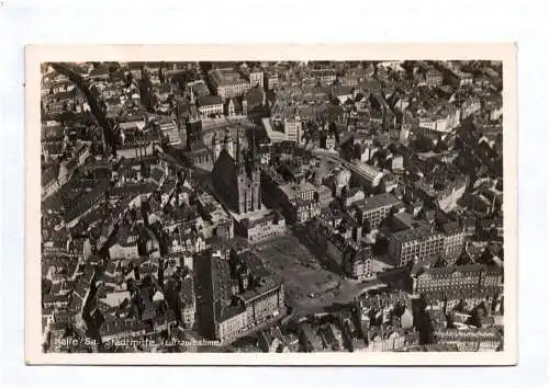 Echtfoto Ak Halle Saale Stadtmitte Luftaufnahme Fliegeraufnahme 1940