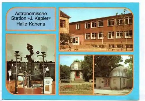 Ak Halle Kanema Astronomische Station J Kepler 1985 DDR