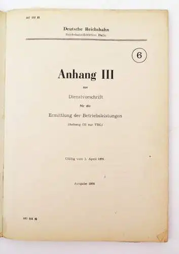 Anhang II Dienstvorschrift f d Ermittlung der Betriebsleistungen Reichsbahn