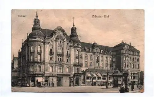 Ak Erfurt Erfurter Hof 1917