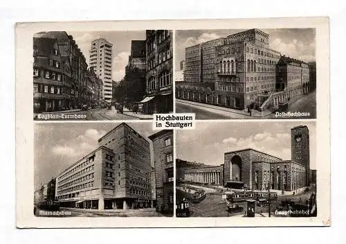 Ak Hochbauten in Stuttgart Tagblatt Turmhaus Post Hochhaus Hauptbahnhof 1939